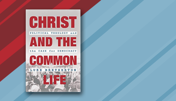 Christ and the Common LIfe