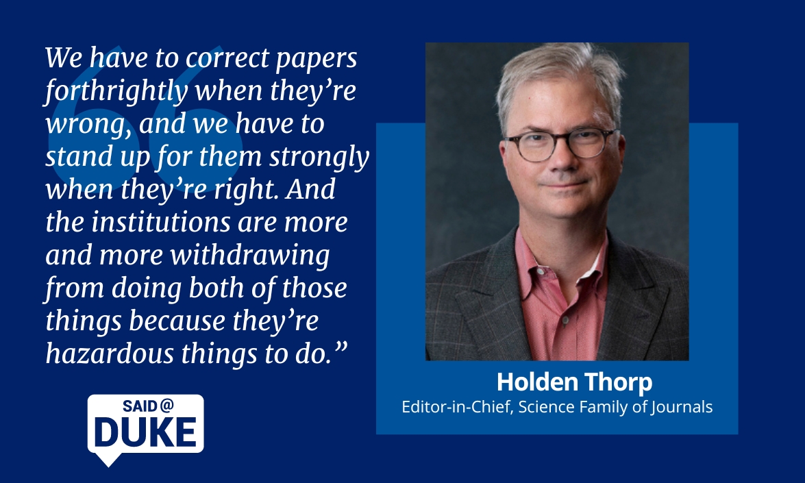 Said@Duke: Holden Thorp on The Responsibility of Journals