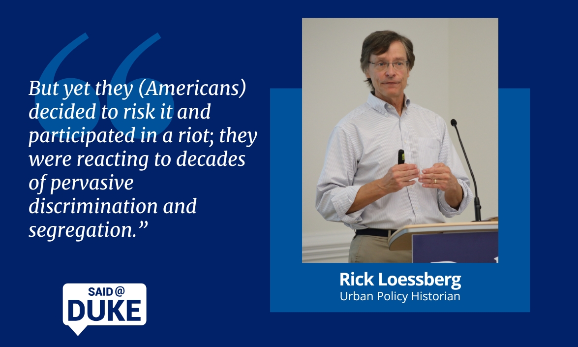 Said@Duke: Urban Policy Historian Rick Loessberg on the Kerner Report and Pervasive Discrimination