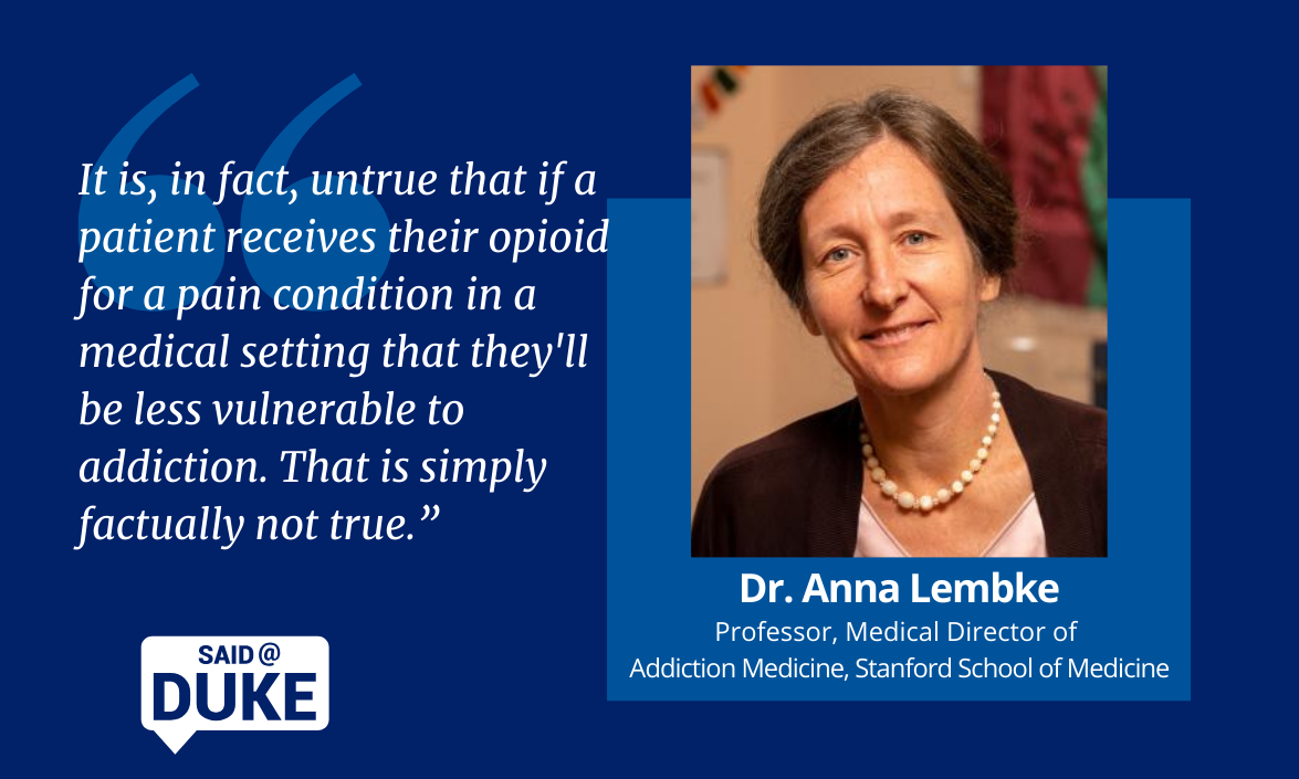 Stanford doctor Anna Lembke says addictive drugs are often presented as non-addictive.