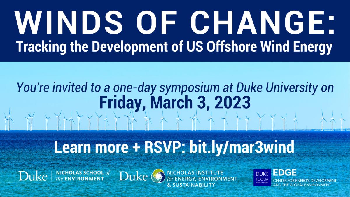 Flyer for symposium: Winds of Change: Tracking the Development of US Offshore Wind Energy