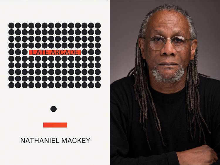 Late Arcade book cover with author Nathaniel Mackey