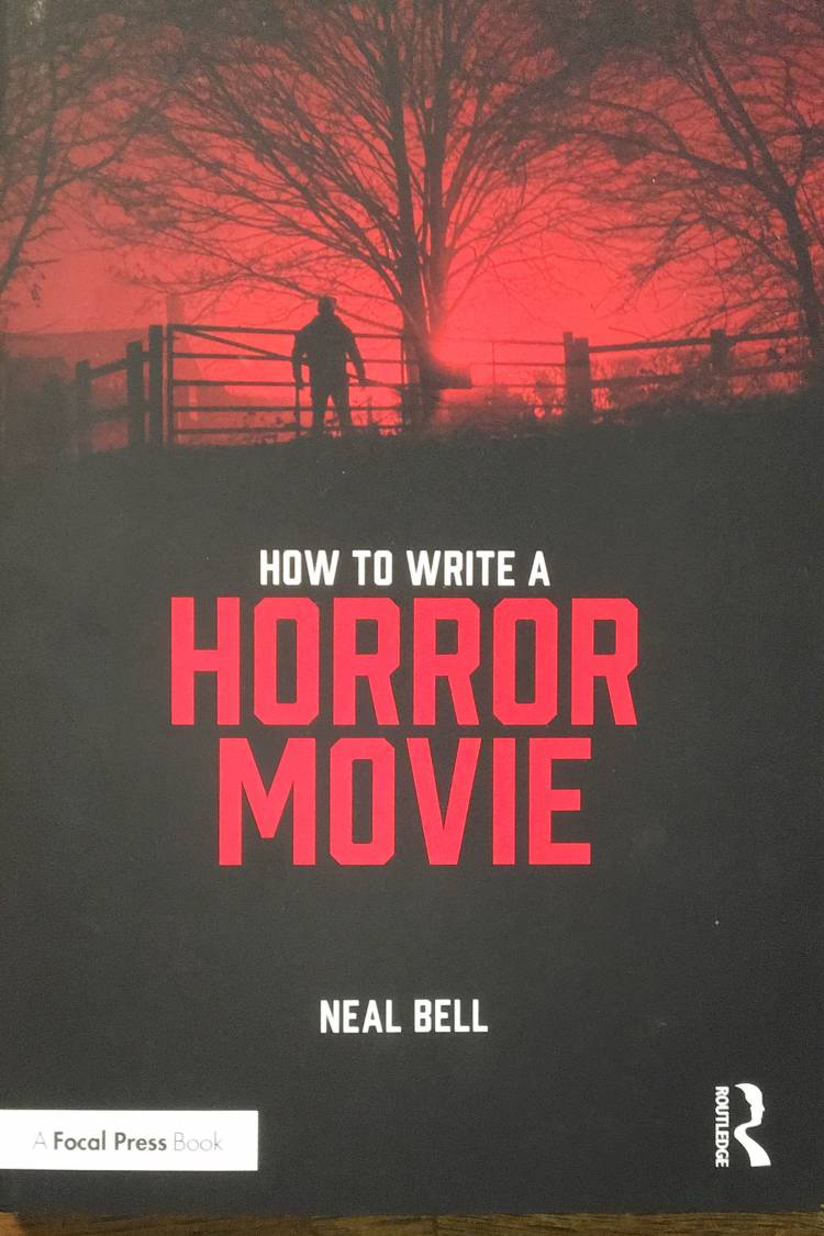 Book Cover by Neal Bell on How to Write a Horror Movie