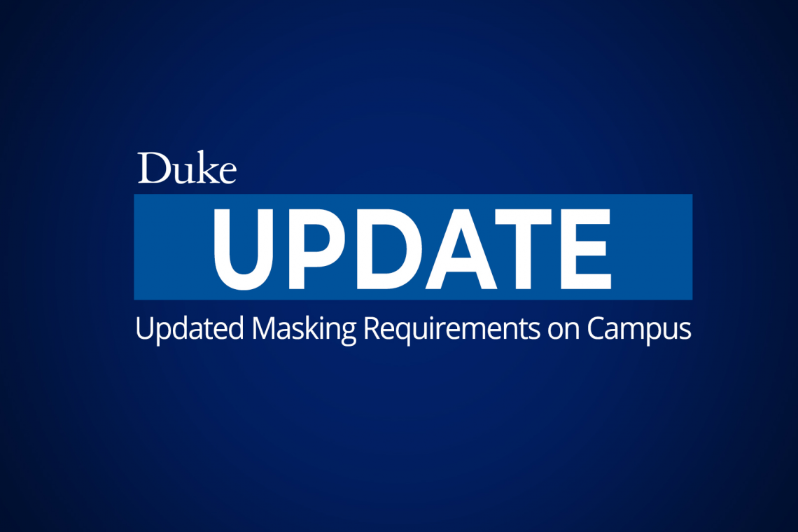 graphic: Updated Masking Requirements on Campus