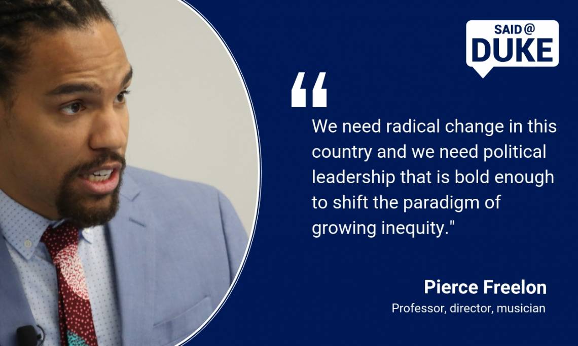 Pierce Freelon: We need radical change in this country and we need bold leadership