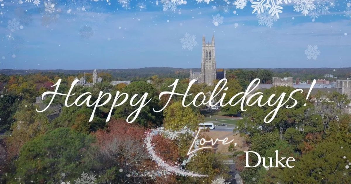 Happy Holidays from Duke Duke Today