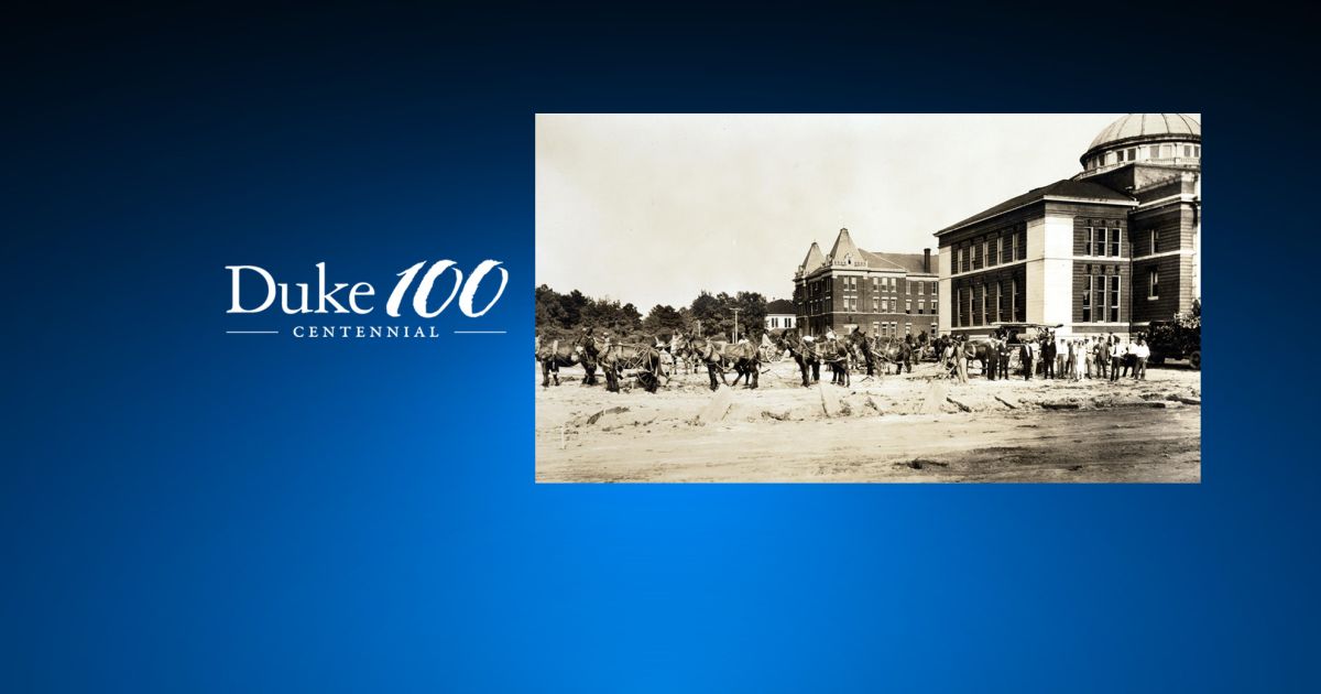 The Building of Duke University Begins | Duke Today