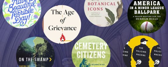 Books: Have a beautiful terrible day, age of grievance, botanitifcal icons, finding america ina minor league ballpark, on the swamp, cemetery citizens, policing machine