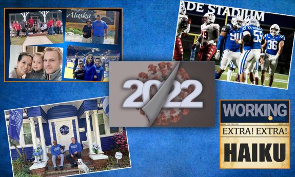 Top stories from Working@Duke in 2022 include the value of Duke benefits, haiku poetry, how the pandemic changed us after two years, free football tickets and a story of bringing Duke pride home.