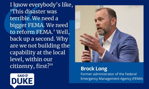 Brock Long, former FEMA administrator: “I don’t think bigger government solves our problems going into the future… I know everybody’s like, ‘This disaster was terrible. We need a bigger FEMA. We need to reform FEMA.’ Well, back up a second. Why are we not building the capability at the local level, within our citizenry, first?”