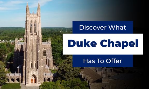 Drone image of Duke Chapel in the summer with text that reads, "Discover What Duke Chapel Has To Offer."