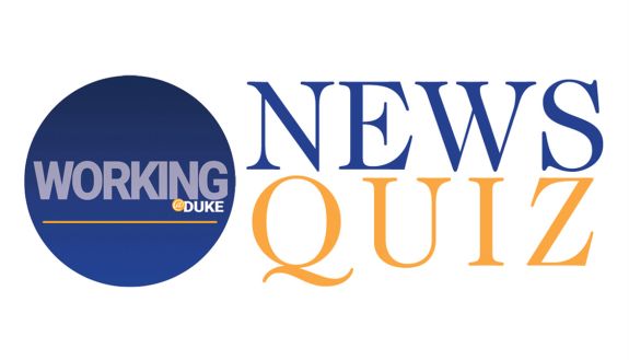 Working@Duke news quiz