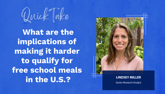 Quick Take: What are the implications of making it harder to qualify for free school meals in the U.S.? With photo of Lindsey Miller