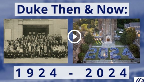 Duke Then & Now. Graduations from 1924 to 2024