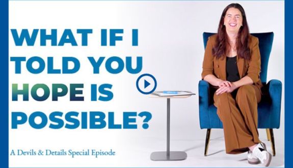 Kate Bowler in a chair, with the words to the left "What if I told you Hope is Possible"