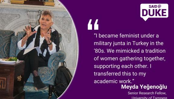 Meyda Yeğenoğlu: I became a feminist while living under a military junta in Turkey in the 1980s