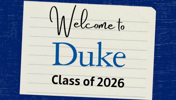 Duke is notifying students offered a place in the class of 2026