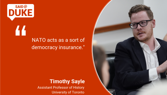 Said@Duke: Timothy Sayle on the Future of NATO
