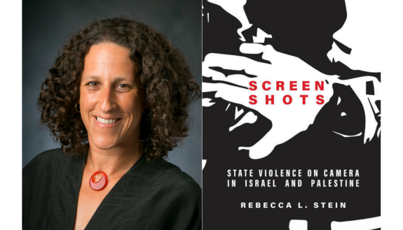 Rebecca Stein's new book explores how all sides of the conflict in Palestine are looking to shape the social media narrative.