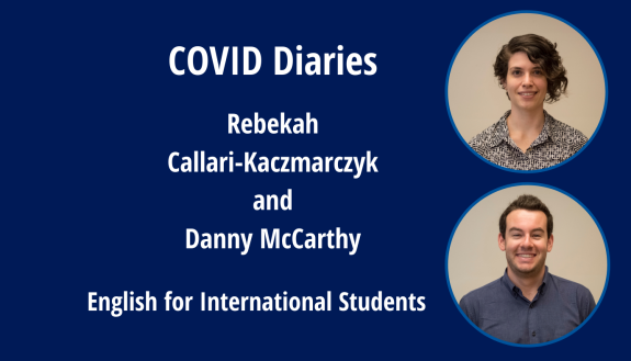 COVID Diaries by Rebekah Callari-Kaczmarczyk and Danny McCarthy