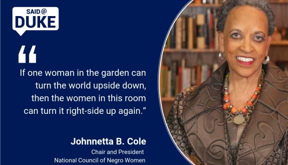 Said@Duke: Johnnetta B. Cole on Communicating Women's Activism