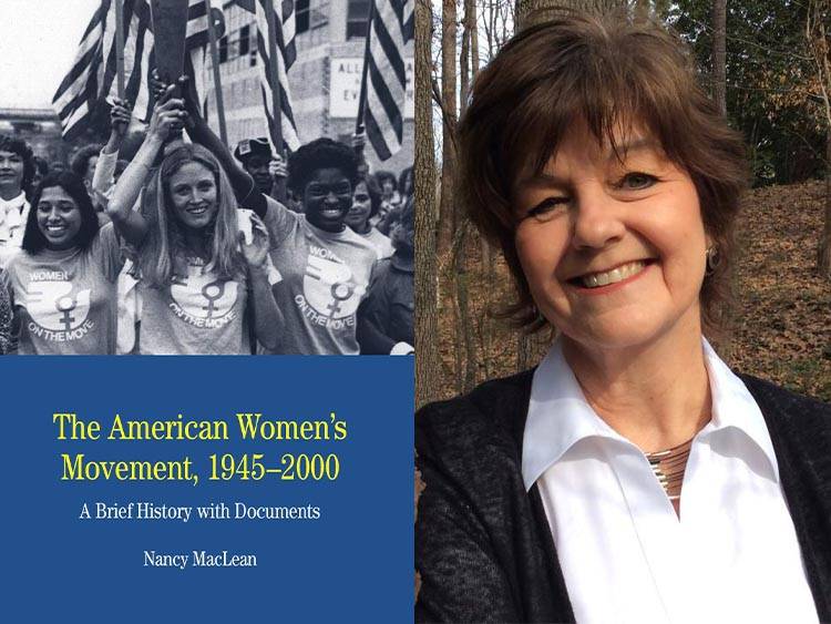 The American Women's Movement book cover with author Nancy MacLean