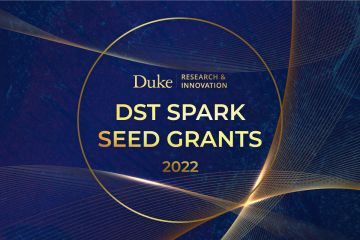 Duke Science and Technology (DST) Spark Seed Grants 2022