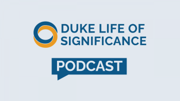 Duke Life of Significance podcast logo